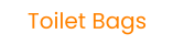 Toilet Bags